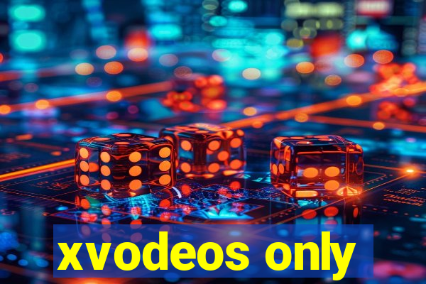 xvodeos only